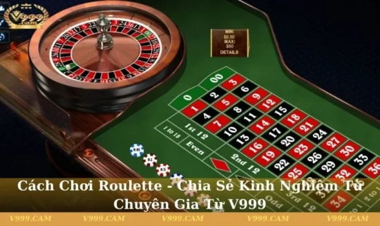 Cách chơi Roulette