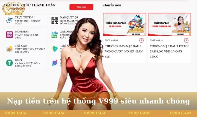 nap tien tren he thong v999 sieu nhanh chong Nạp tiền trên hệ thống V999 siêu nhanh chóng